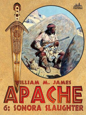 cover image of Sonora Slaughter (An Apache Western #6)
